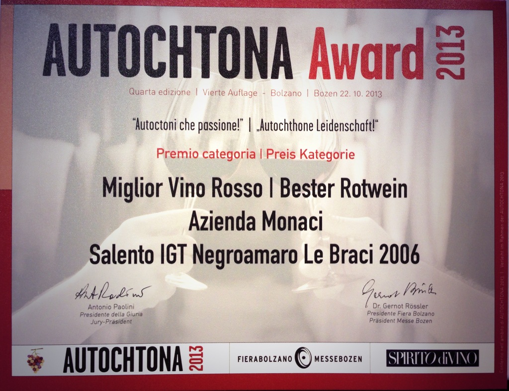 premio Autochtona Award 2013 - Miglior Vino Rosso > Le Braci 2006 